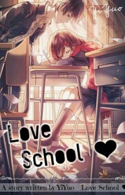 truyện teen Love School